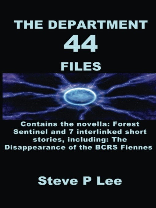 Title details for The Department 44 Files by Steve P Lee - Available